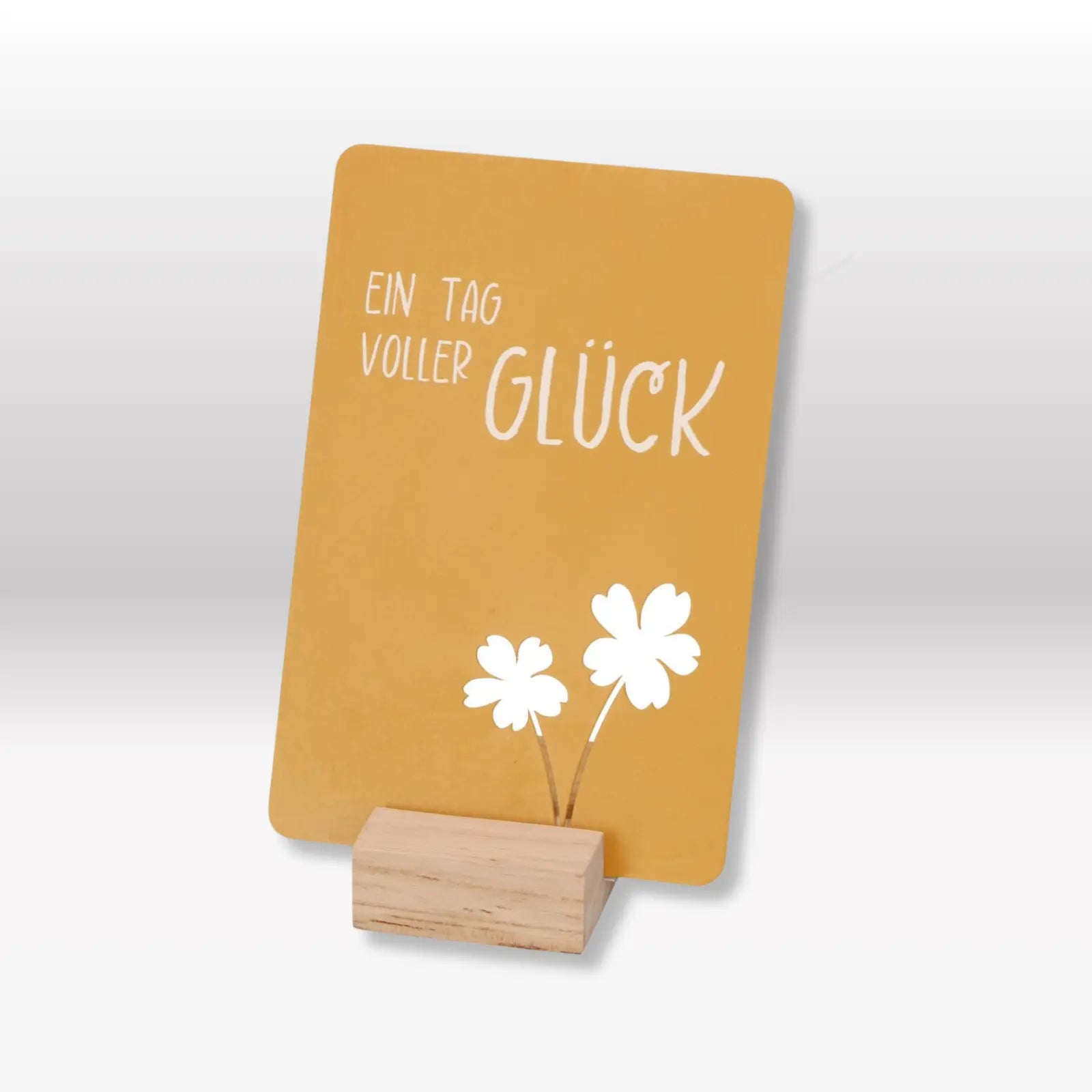 Metalltafel zum Aufstellen "Ein Tag voller Glück"